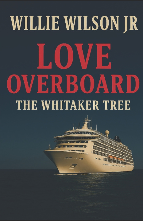 Kniha Love Overboard Willie W Wilson Jr.
