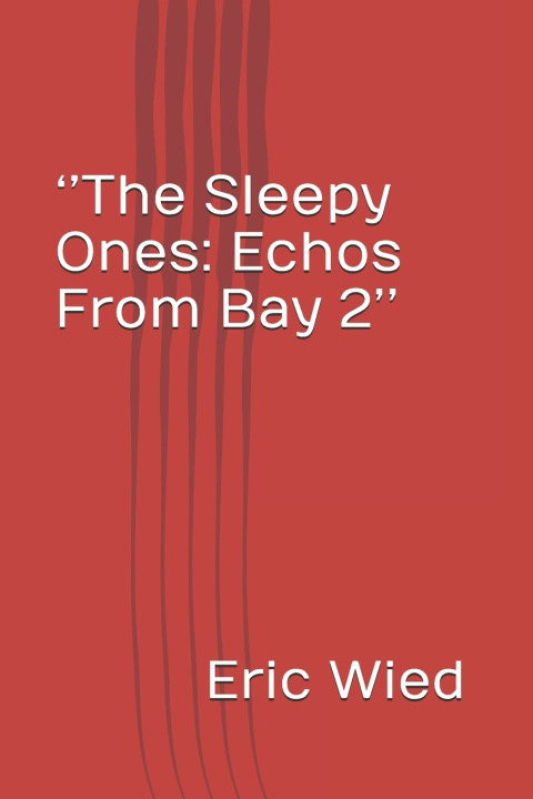 Könyv ''The Sleepy Ones Eric Wied
