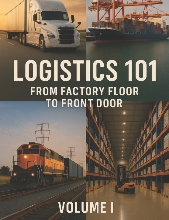 Kniha Logistics 101 John F Martin