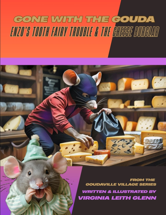 Knjiga Gone With The Gouda Virginia Glenn