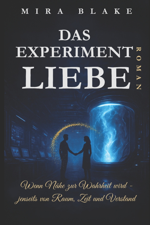 Book DAS EXPERIMENT LIEBE Mira Blake