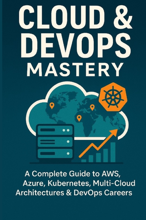 Könyv Cloud & DevOps Mastery Vivek Chauhan