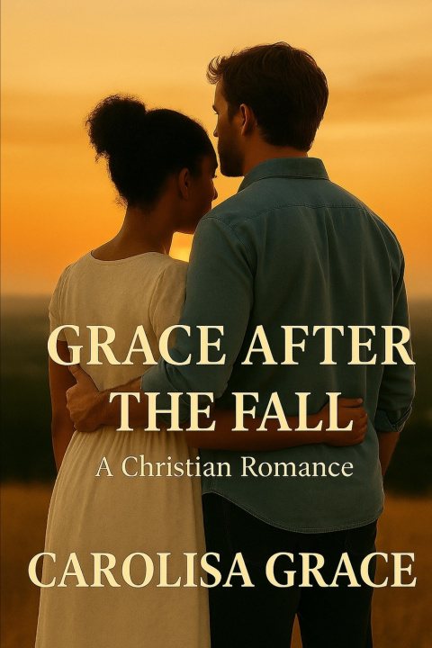 Kniha Grace After The Fall Carolisa Grace