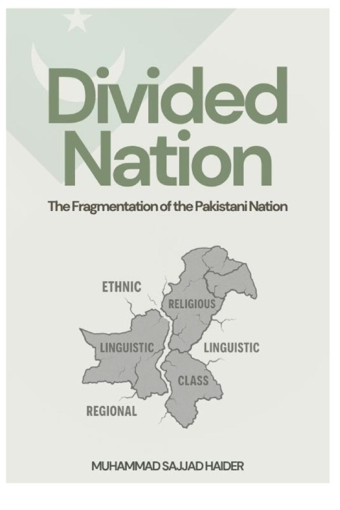 Kniha Divided Nation Muhammad Sajjad Haider