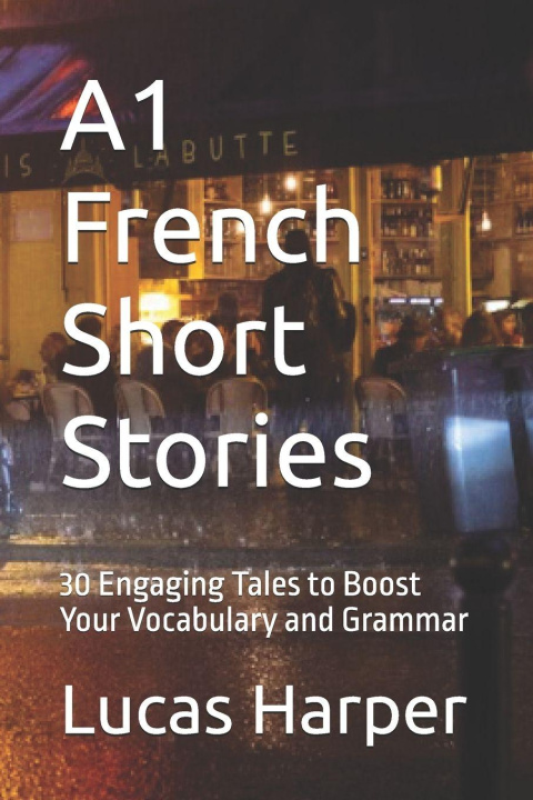 Kniha A1 French Short Stories Lucas Harper