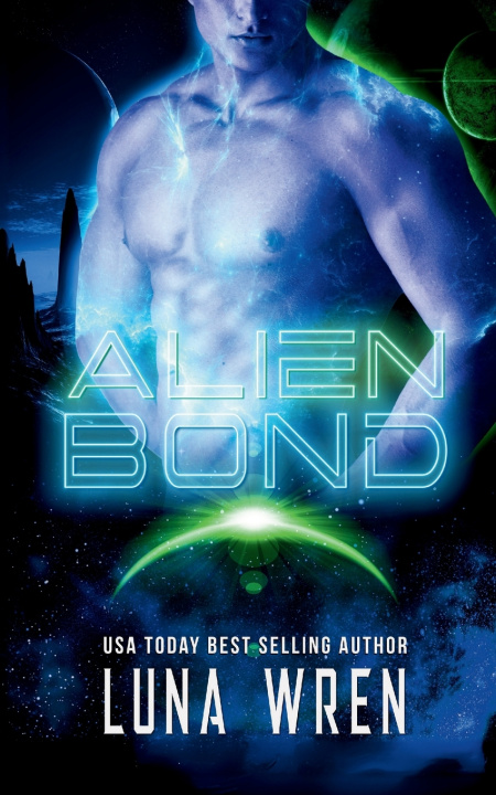 Könyv Alien Bond Luna Wren
