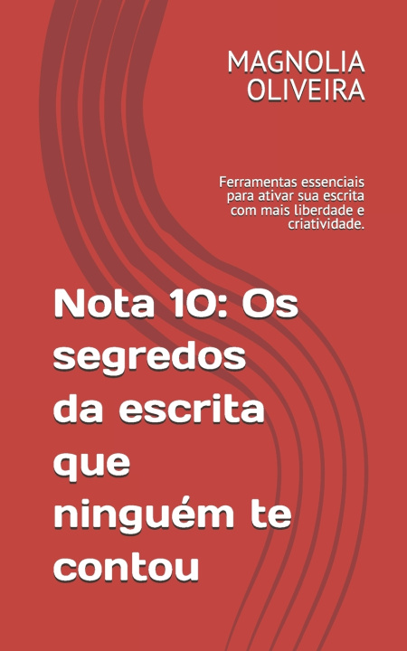 Kniha Nota 10 MAGNOLIA OLIVEIRA
