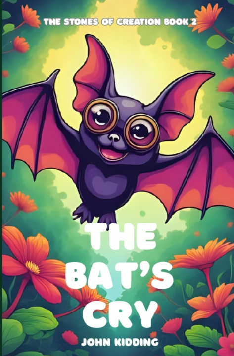 Kniha The Bat's Cry John Kidding