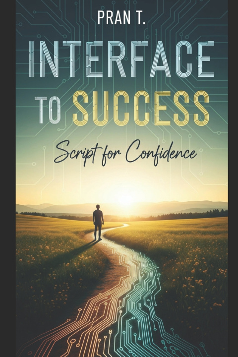 Kniha Interface to Success Pran T