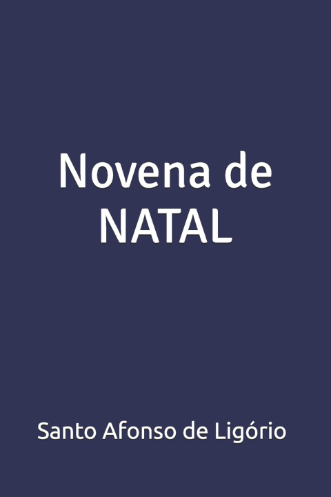 Book Novena de Natal Santo Afonso Maria de Ligório