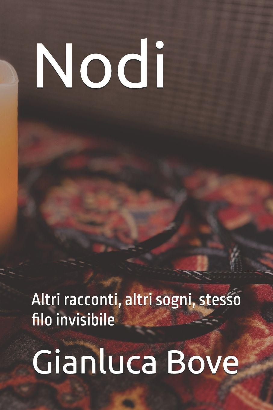 Könyv Nodi Gianluca Bove