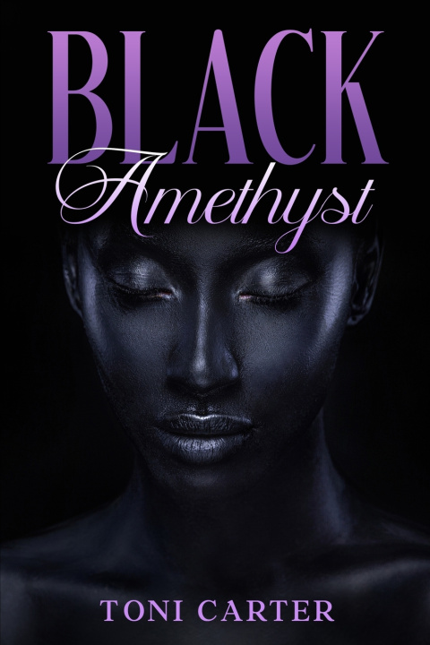 Kniha Black Amethyst Toni Carter