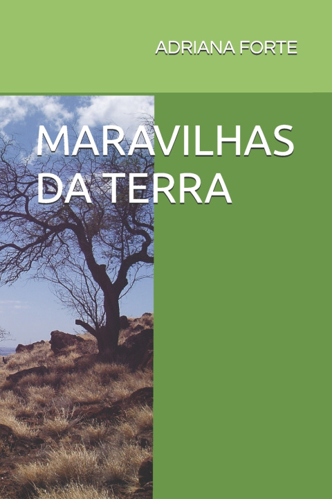 Knjiga MARAVILHAS DA TERRA ADRIANA FORTE