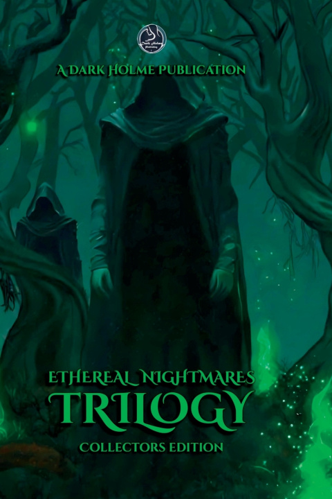 Kniha Ethereal Nightmares Dark Holme Publishing