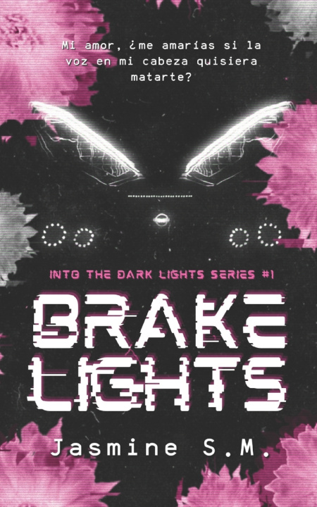 Knjiga Brake lights Jasmine S. M.