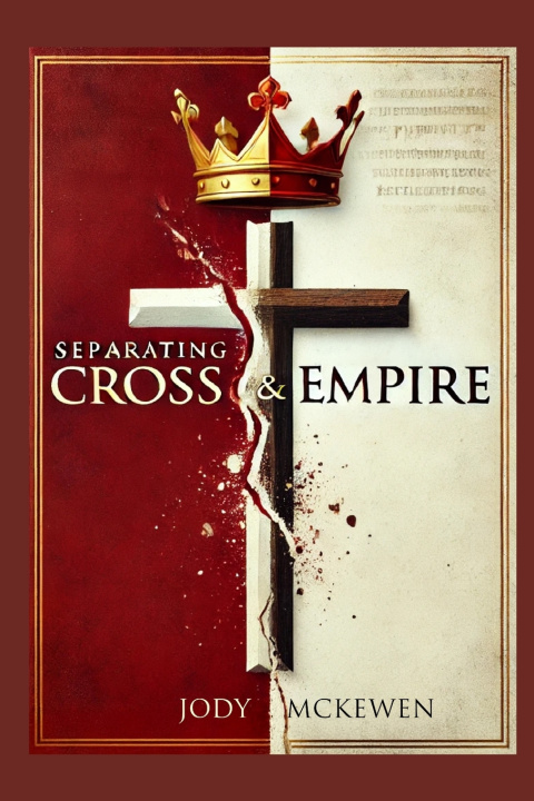 Book Separating Cross and Empire Jody McKewen