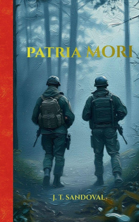 Kniha PATRIA MORI Jese Otniel Torres Sandoval