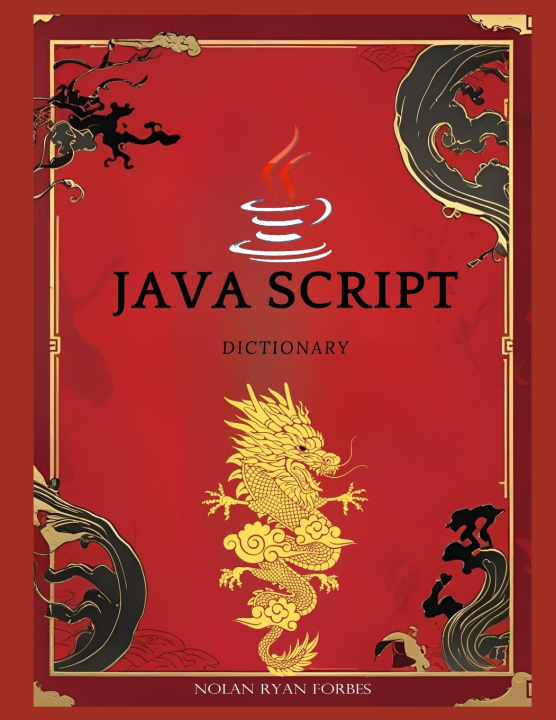Könyv Java Script Dictionary Nolan Ryan Forbes
