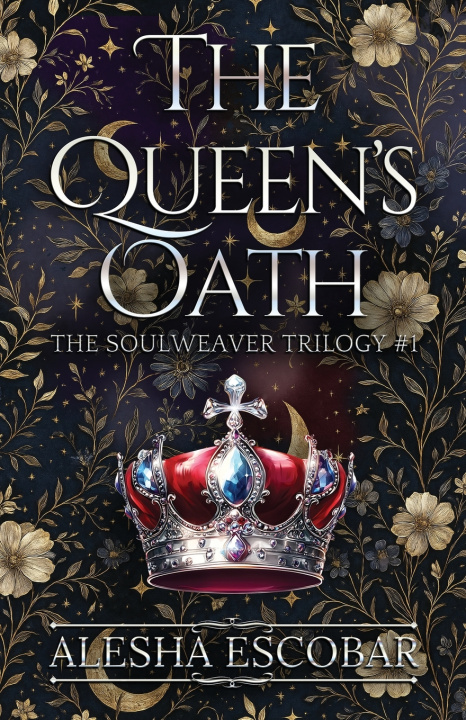 Book The Queen's Oath Alesha Escobar