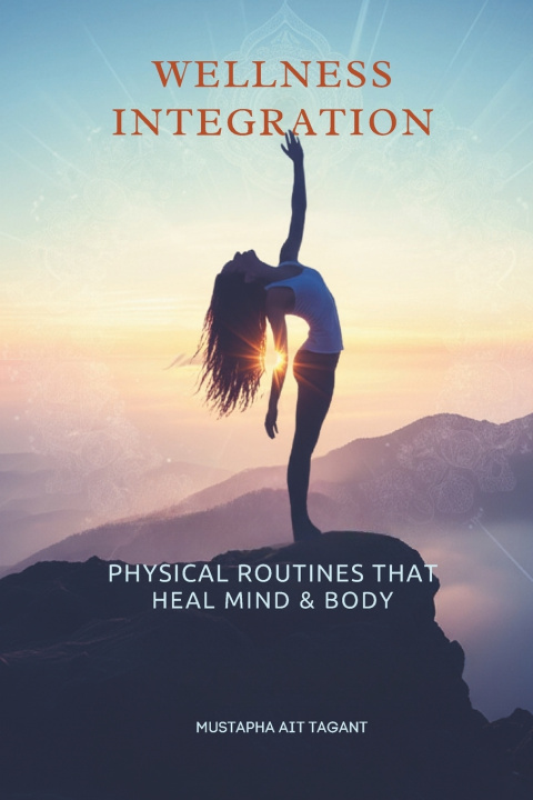 Könyv Wellness Integration mustapha Ait tagant