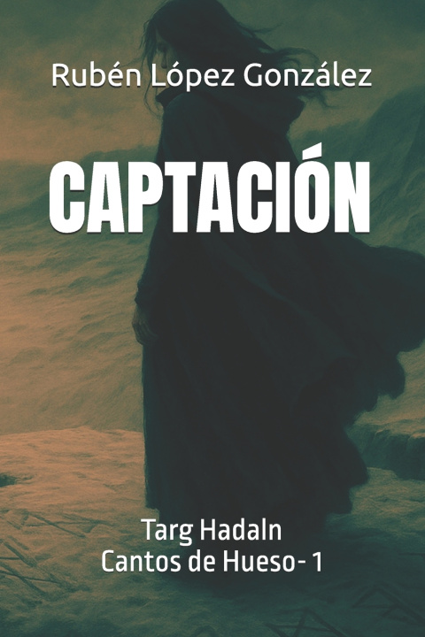 Knjiga Captación Rubén López González