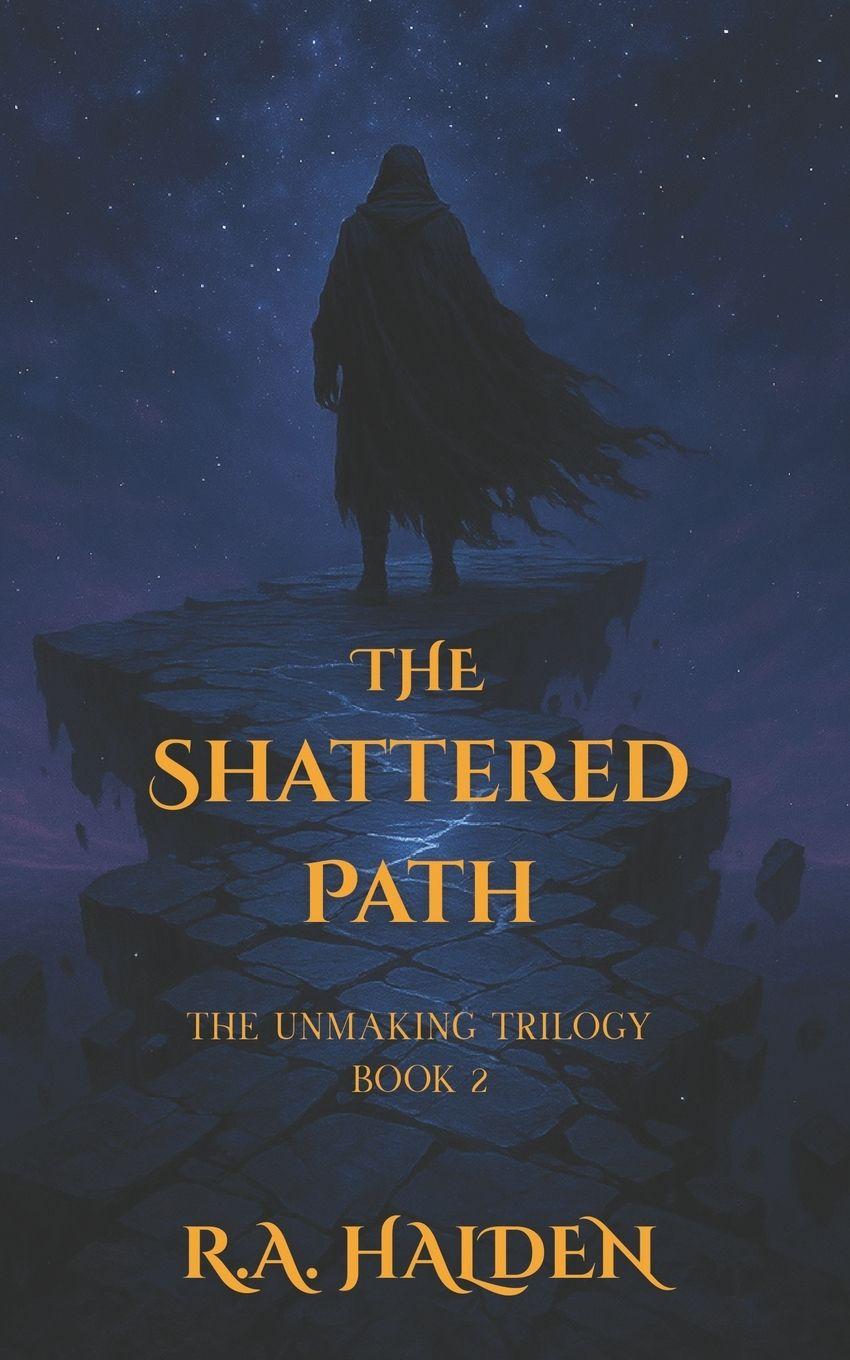 Kniha The Shattered Path R.A. Halden