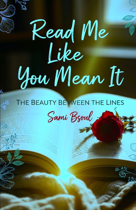 Knjiga Read Me Like You Mean It S. A. Bsoul