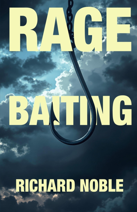 Book Rage Baiting ®Richard Noble