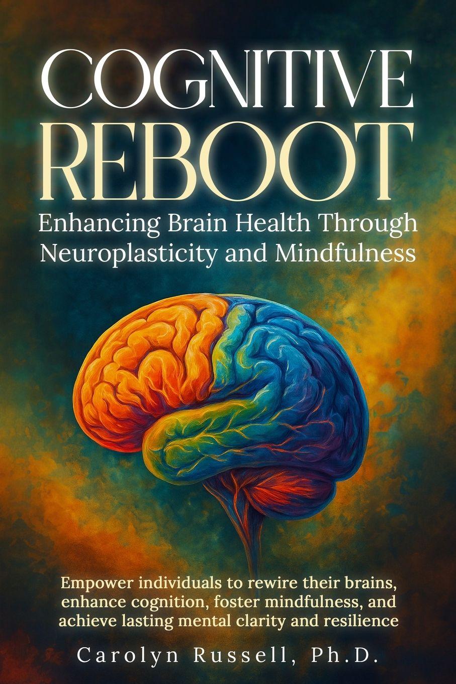 Kniha "Cognitive Reboot Carolyn Russell