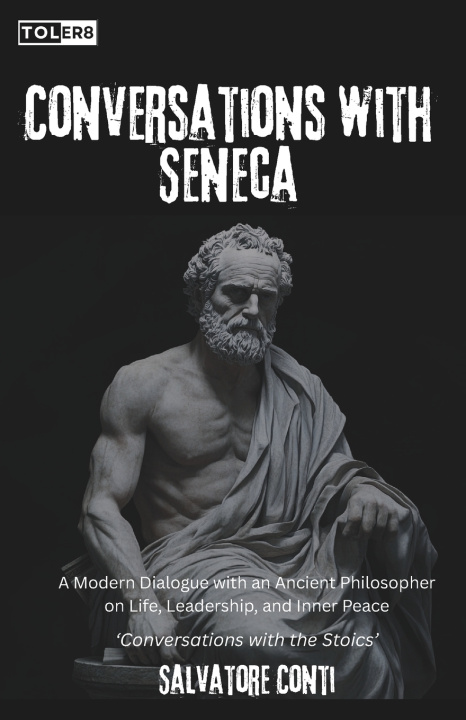 Kniha Conversations with Seneca Salvatore Conti