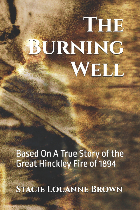 Kniha The Burning Well Linda C. Ward