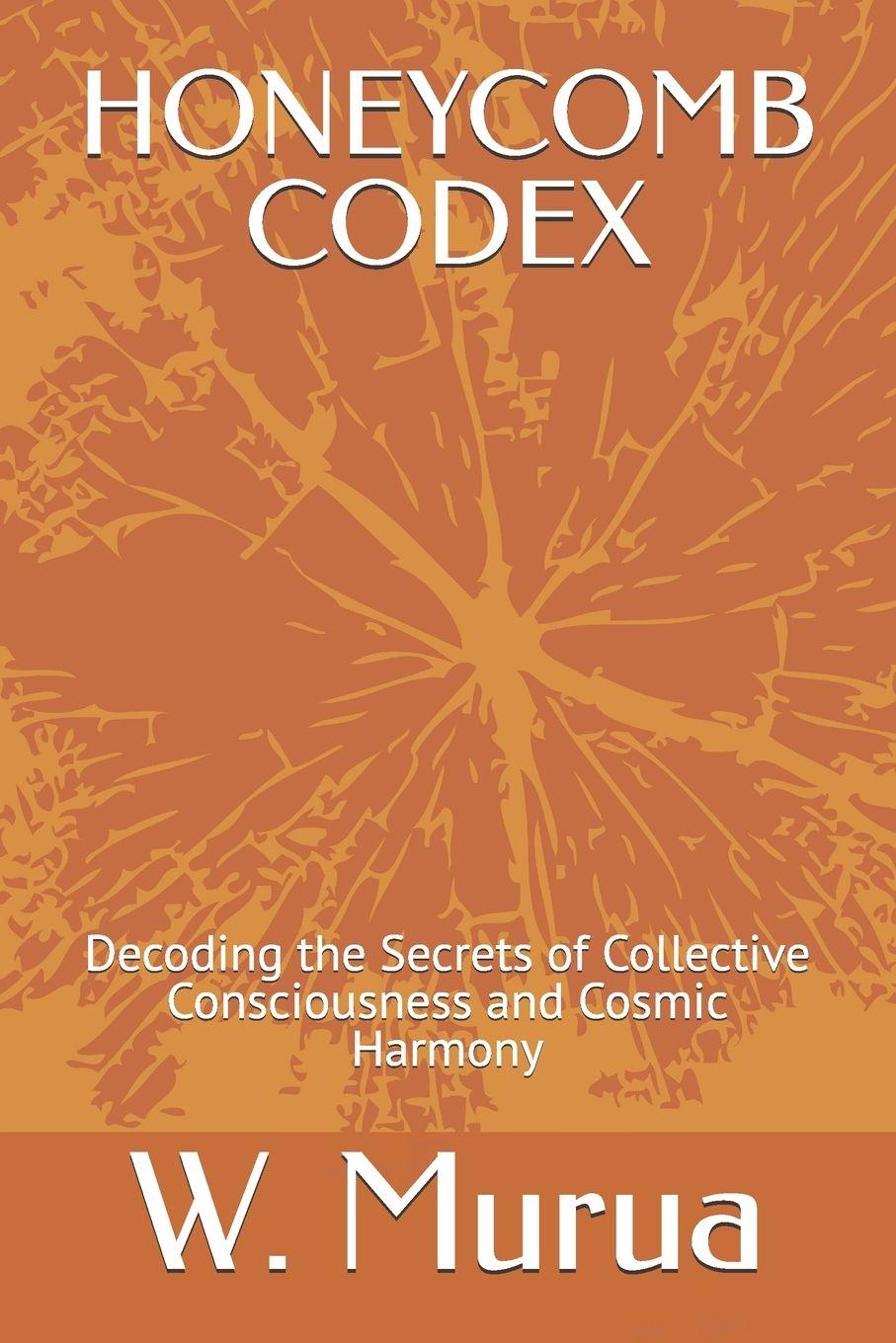 Kniha HONEYCOMB CODEX W. Murua