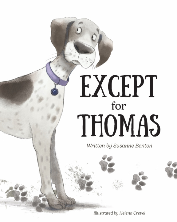 Book Except for Thomas Susanne Benton
