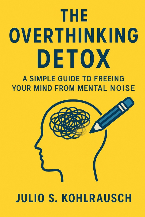 Knjiga The Overthinking Detox JULIO SOTELO KOHLRAUSCH