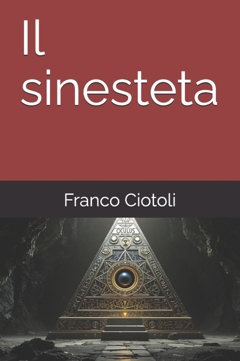 Knjiga Il sinesteta Franco Ciotoli