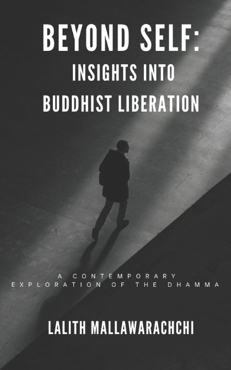 Kniha Beyond Self Lalith Mallawarachchi