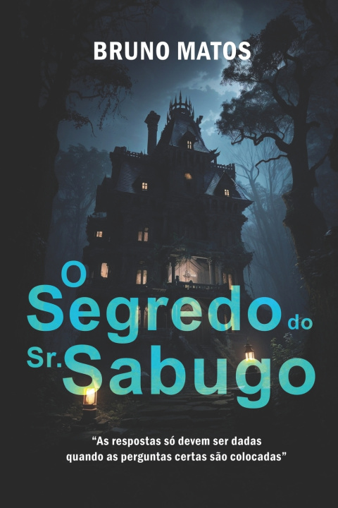 Knjiga O Segredo do Sr. Sabugo Bruno Matos