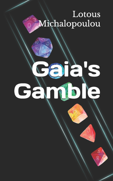 Knjiga Gaia's Gamble Lotous Michalopoulou