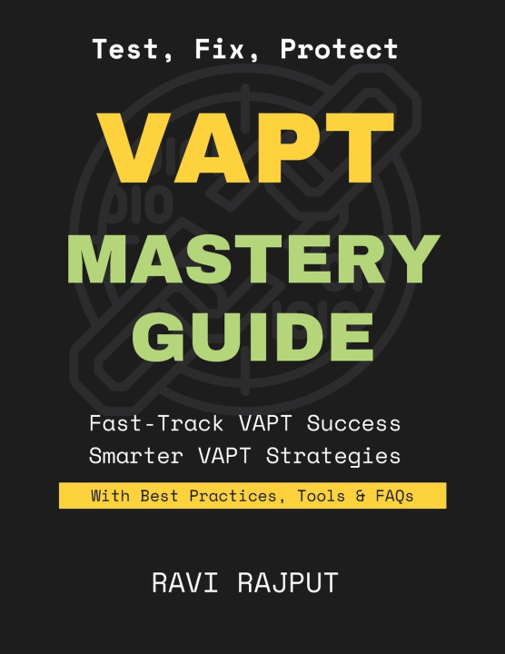 Book VAPT Mastery Guide RAVI RAJPUT