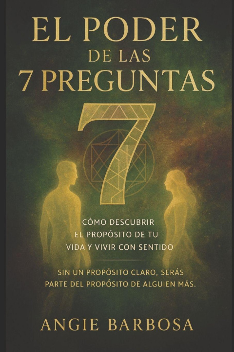 Kniha EL PODER DE LAS 7 PREGUNTAS Angie Barbosa
