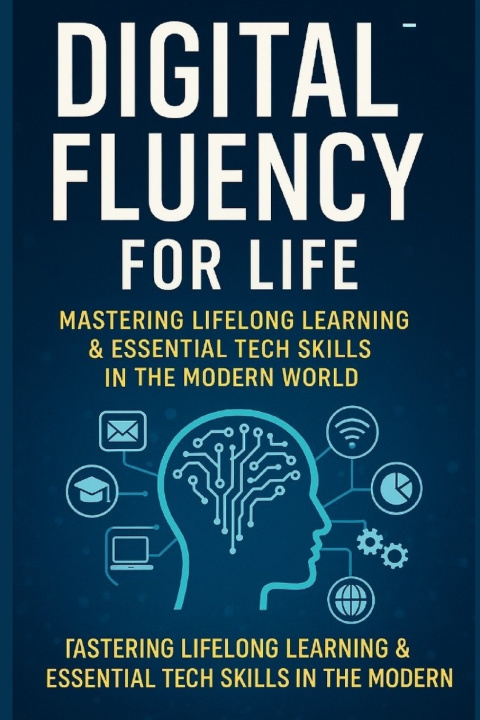 Kniha Digital Fluency for Life Vivek Chauhan