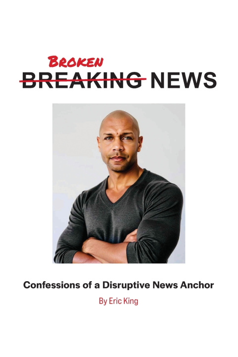 Könyv Breaking News Eric King