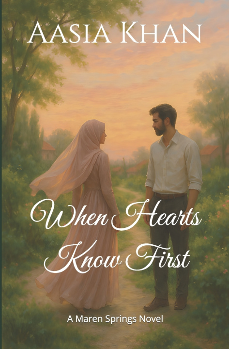 Knjiga When Hearts Know First Aasia Khan