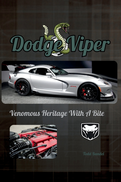Kniha Dodge Viper Todd Bandel