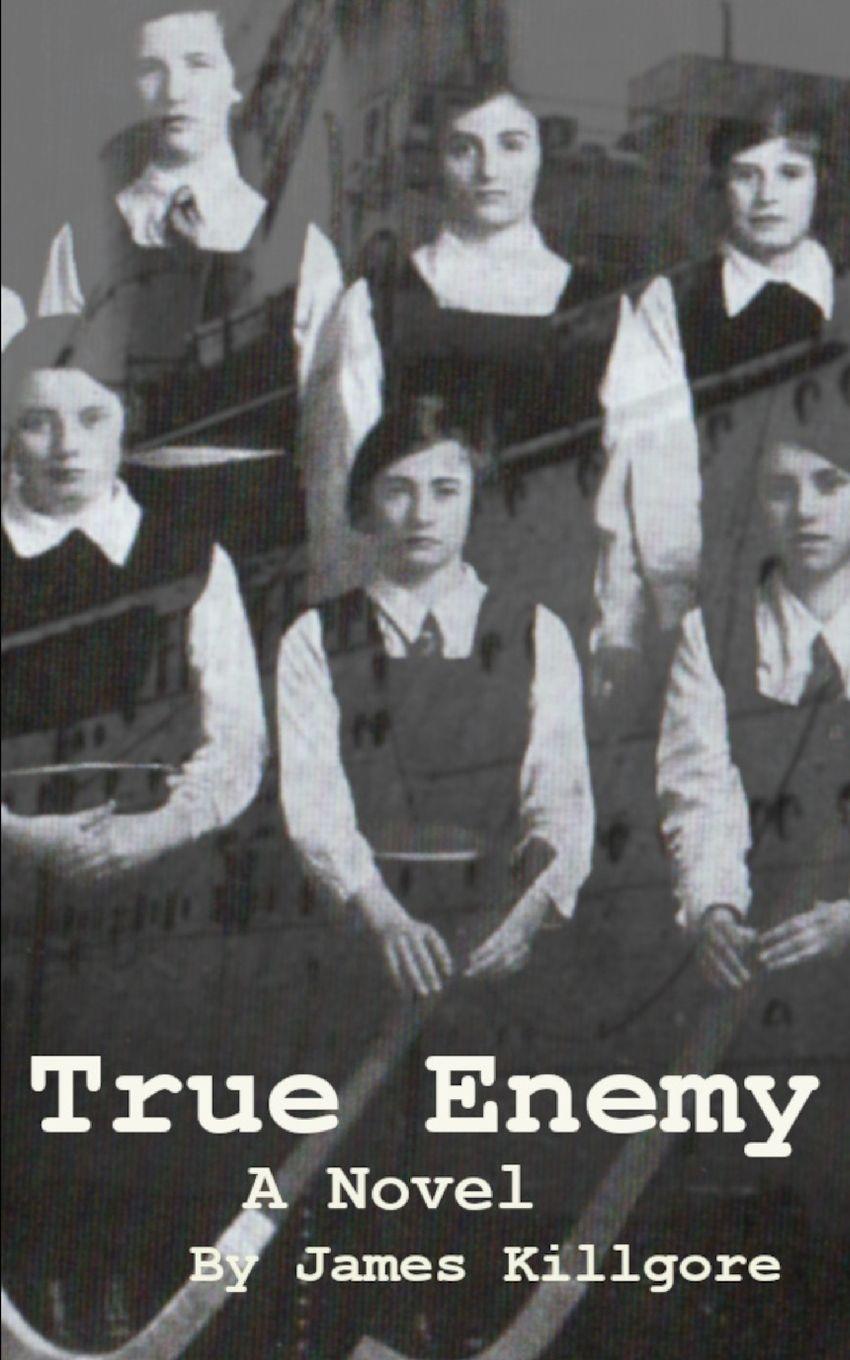 Könyv True Enemy James Killgore