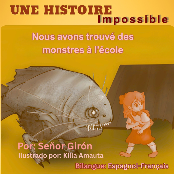 Knjiga UNE HISTOIRE IMPOSSIBLE Señor Girón
