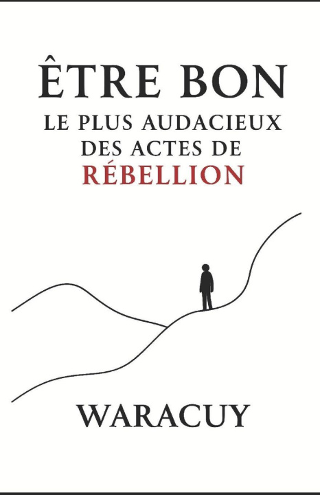 Buch ÊTRE BON Waracuy .
