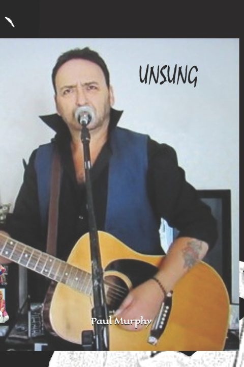 Book UNSUNG Paul Murphy