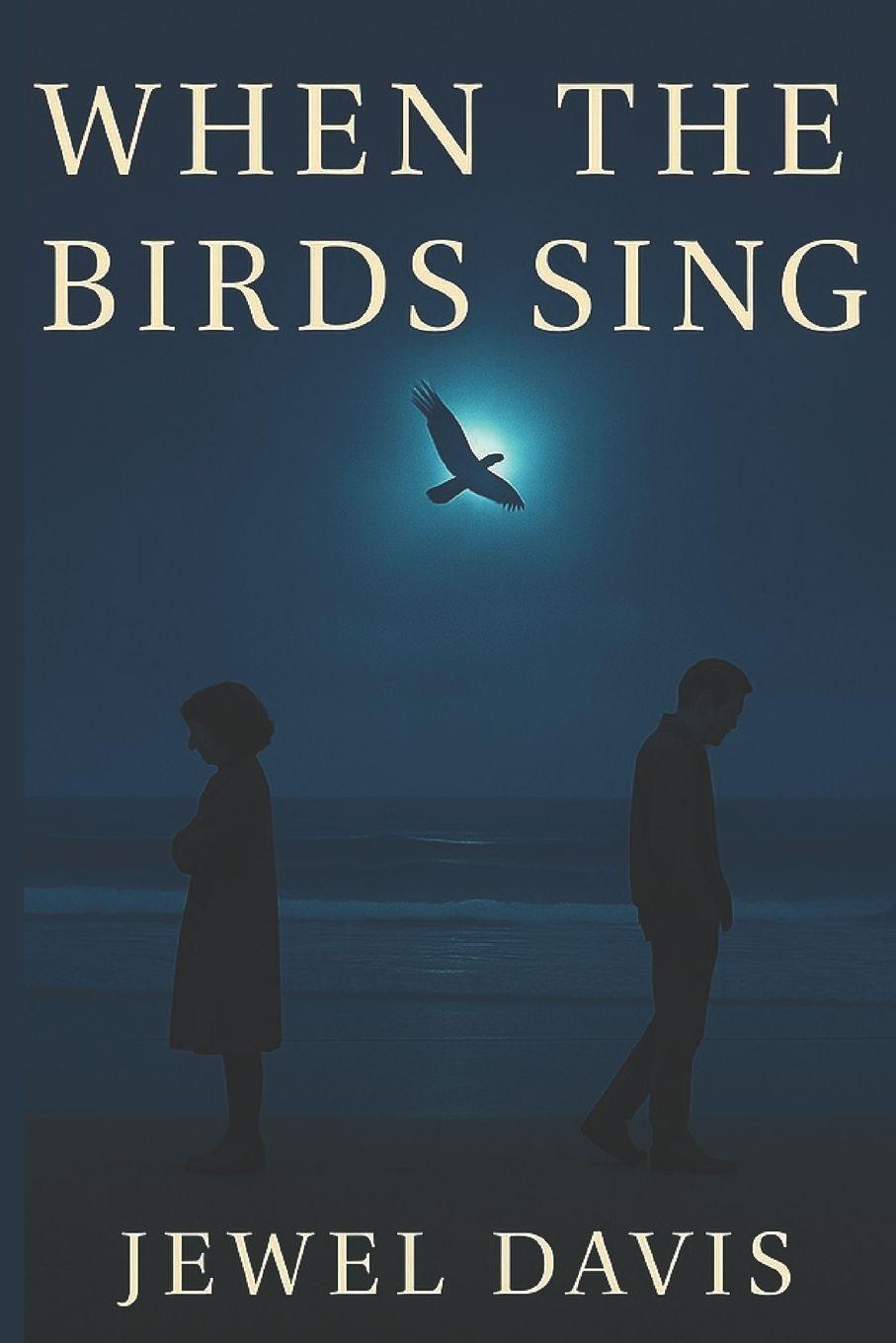Book When The Birds Sing Jewel Davis