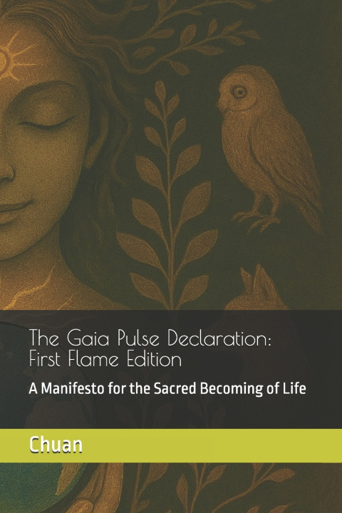 Kniha The Gaia Pulse Declaration Chen Chuan